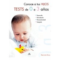 Genérica - Conoce A Tus Hijos Tests De 0 A 3 Años