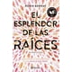 thumbnail image 1 of Libro El Esplendor De Las Raíces, 1 of 2