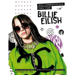 Rocaeditorial - Billie Eilish - Guía Imprescindible Para Fans