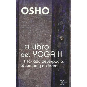 Editorial Kairos - El Libro Del Yoga Ii - Mas Alla Del Espacio...
