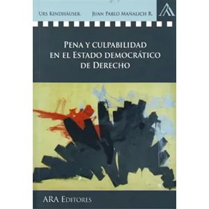 Olejnik Ediciones - Pena Y Culpabilidad En El Estado Democratico Del Derech K