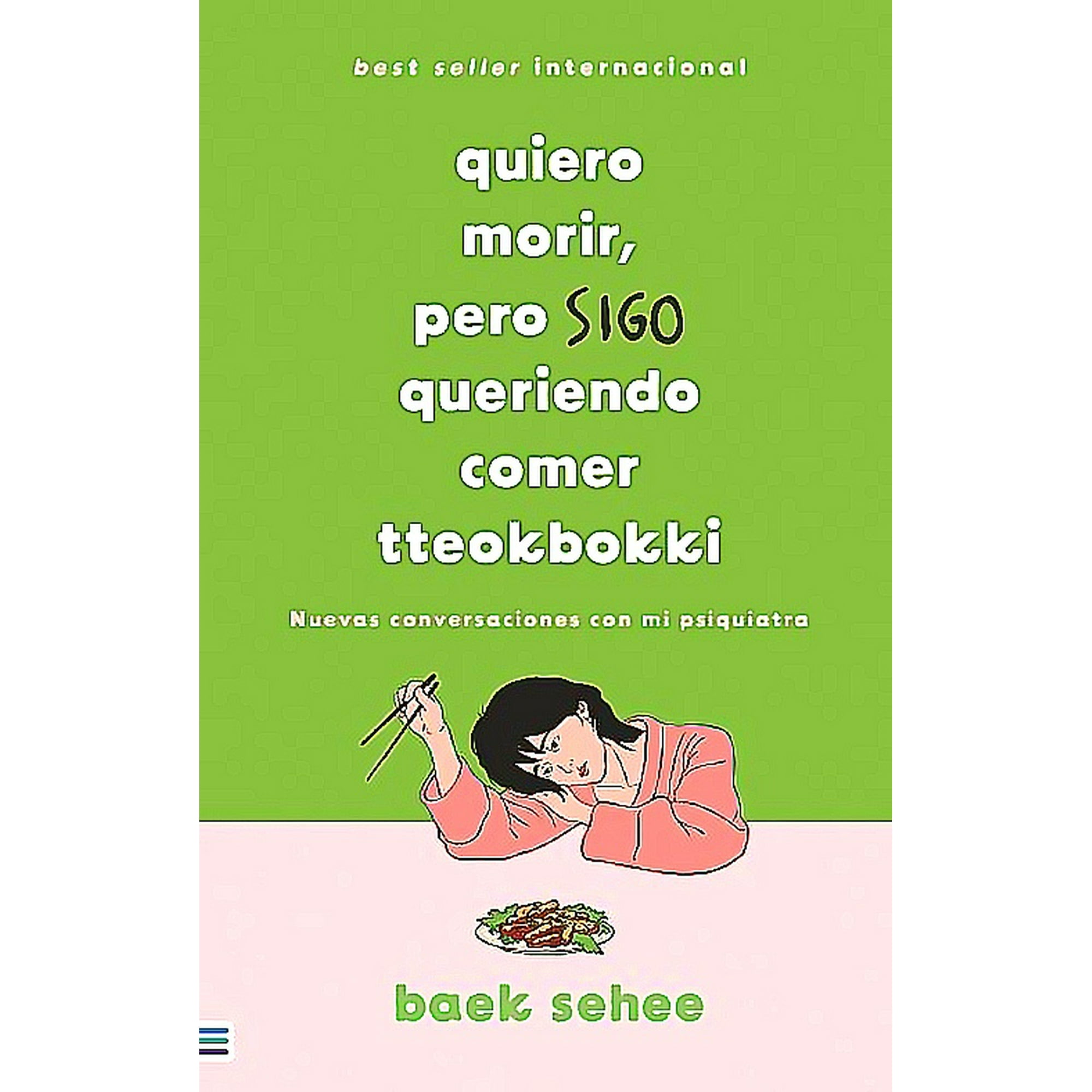 Tendencias - Libro Quiero Morir, Pero Sigo Queriendo Comer Tteokbokki