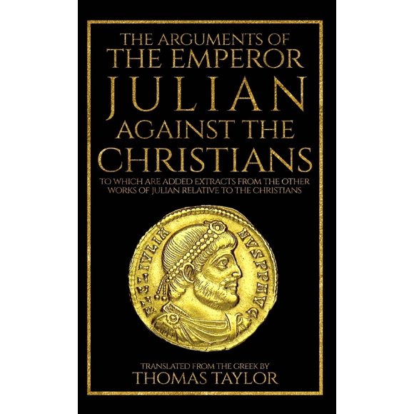 Libro CREATESPACE Los argumentos del emperador Juliano contra los cristianos