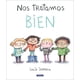 thumbnail image 1 of Libro Nos tratamos bien - Lucía Serrano, 1 of 2