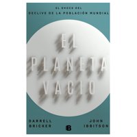 Ediciones B - Libro El Planeta Vacío.