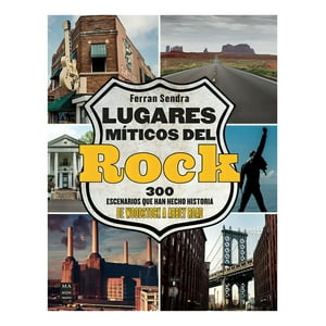 Ma Non Troppo - Libro Lugares Míticos Del Rock / 799