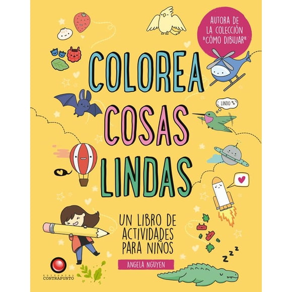 CONTRAPUNTO LIBRO COLOREA COSAS LINDAS