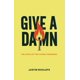 thumbnail image 1 of Libro Give a Damn: El catalizador de las empresas solidarias, 1 of 1