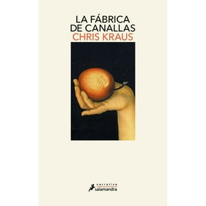 Salamandra - Libro La Fabrica De Canallas