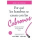 thumbnail image 1 of Reservar Sherry Argov Por Qué Los Hombres Se Casan Con Las Cabronas, 1 of 1