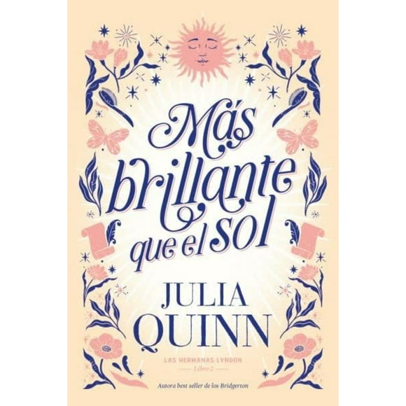 Libro Mas Brillante Que El Sol (Las Hermanas Lyndon 2)