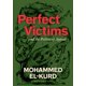 thumbnail image 1 of Libro Perfect Victims: And the Politics of Appeal - Haymarket, 1 of 1