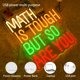thumbnail image 3 of Letrero de neón CHANNEON 36 x 32 cm “Math Is Tough But So Are You”, 3 of 7