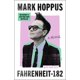 thumbnail image 1 of Libro Fahrenheit-182: una memoria humorística e inspiradora de Mark Hoppus, 1 of 1