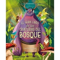Ediciones Lu - El Gran Libro De Las Criaturas Del Bosque