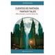 thumbnail image 1 of Libro Fantasy Tales / Cuentos De Fantasia ( Bilingüe ), 1 of 2
