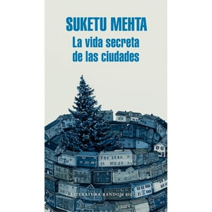 Penguin Random House - Libro La Vida Secreta De Las Ciudades
