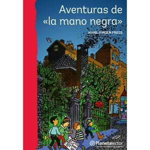 Planeta - Libro Las Aventuras De La Mano Negra