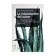 thumbnail image 1 of Colonizacion Del Saber Una Historia De Las Plantas Me S, 1 of 2