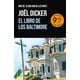 thumbnail image 1 of Libro El Libron De Los Baltimore - Dicker, Joël, 1 of 2