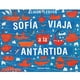 thumbnail image 1 of Sofia Viaja a la Antártica - LIBRO blanco, 1 of 4