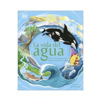 Editorial Dorling Kindersley - Libro La Vida Del Agua