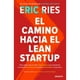 thumbnail image 1 of Libro El Camino Hacia El Lean Startup, 1 of 2