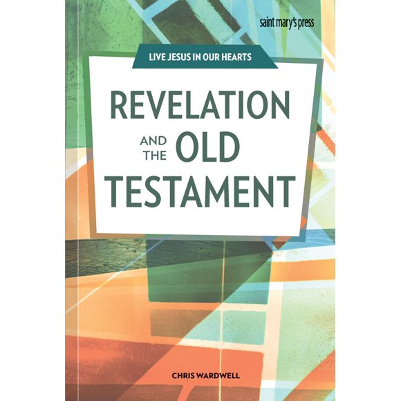 Libro de Saint Mary's Press: Revelación y Antiguo Testamento