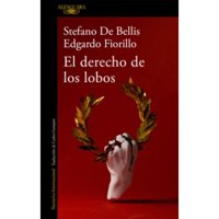 Alfaguara - Libro El Derecho De Los Lobos