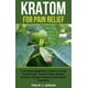 thumbnail image 1 of Libro Guía de Kratom para Alivio del Dolor (Independently Published), 1 of 1