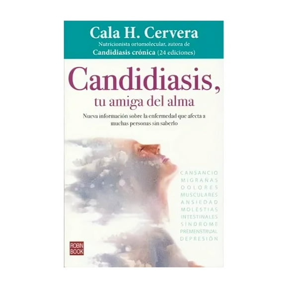 LIBRO CANDIDIASIS, TU AMIGA DEL ALMA / 348