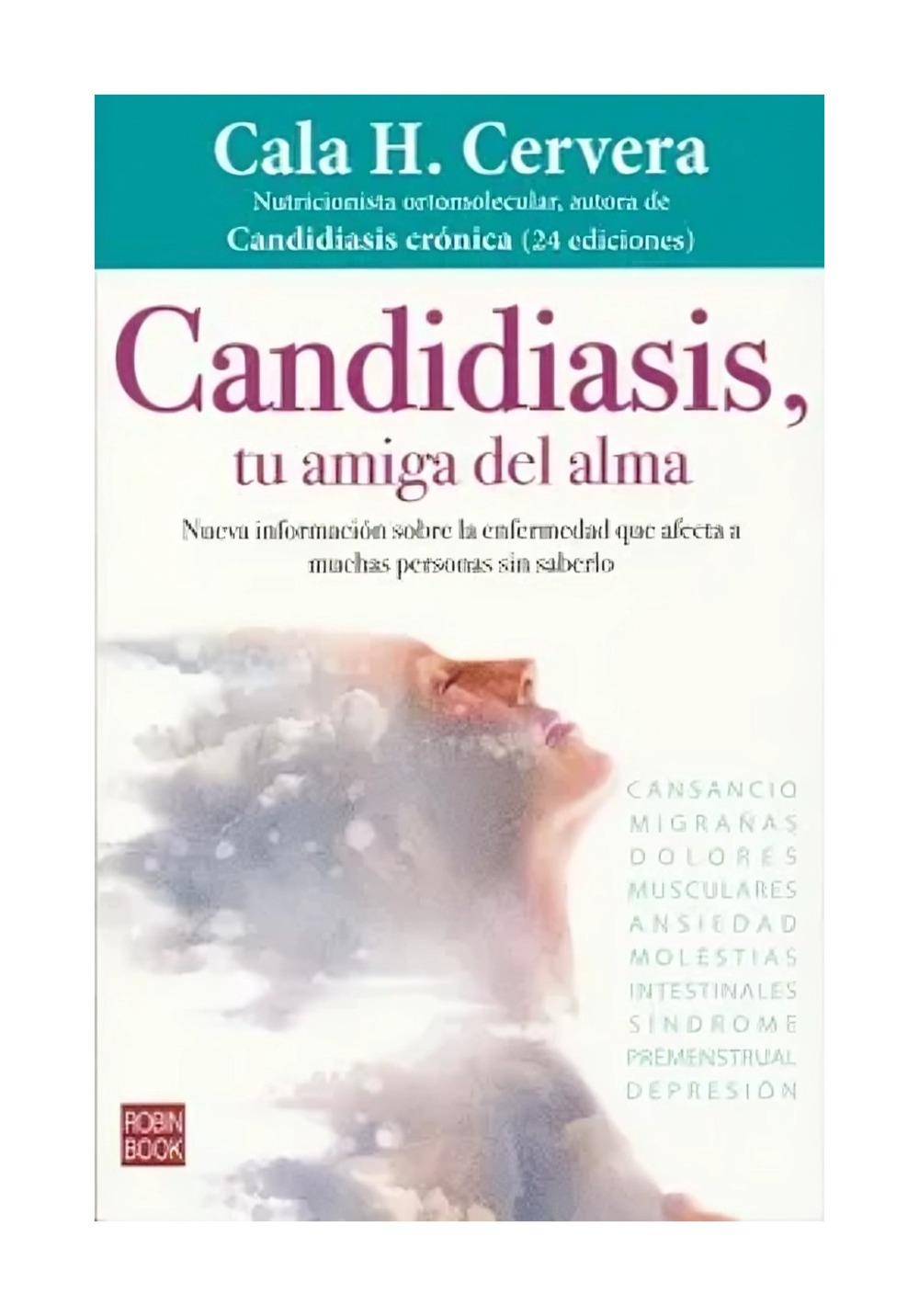 Rb Robinbook - Libro Candidiasis Tu Amiga Del Alma 348