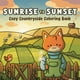 thumbnail image 1 of Libro para colorear Sunrise To Sunset, publicado de forma independiente, 1 of 1