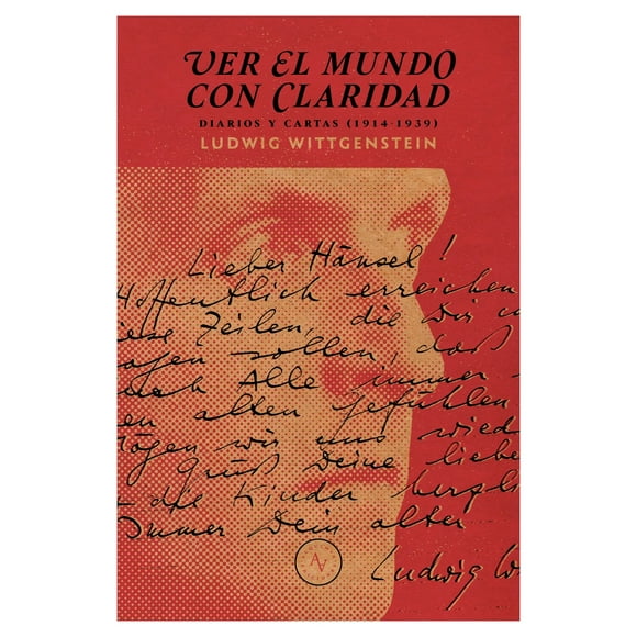 Libro Ver El Mundo Con Claridad Ludwig Wittgenstein