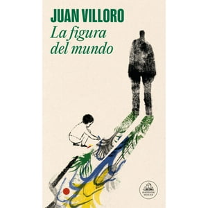 Literatura Random House - Libro La Figura Del Mundo