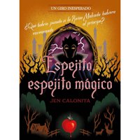 Planeta Junior - Espejito, Espejito Mágico. Un Giro Inesperado