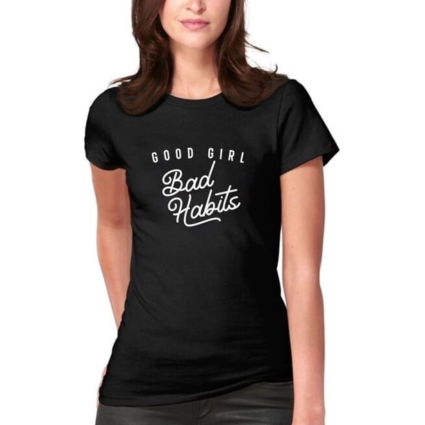 Polera Buena Chica Malos Habitos Good Girl Bad Habits Mujer