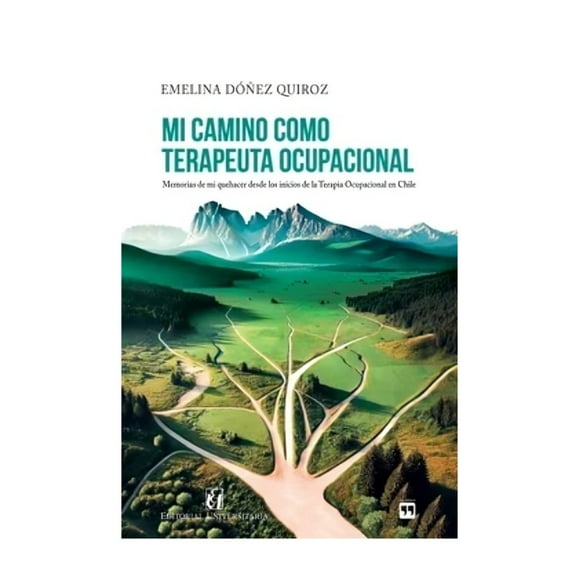 LIBRO MI CAMINO COMO TERAPEUTA OCUPACIONAL / 630