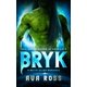 thumbnail image 1 of Libro Independiente BRYK: Romance de Ciencia Ficción, 1 of 1