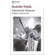 thumbnail image 1 of Libro Operación Masacre - Rodolfo Walsh, 1 of 2