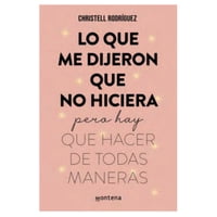 Montena - Libro Lo Que Me Dijeron Que No Hiciera