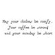 thumbnail image 1 of Decomural May Your Monday Be Short Funny WS-43928, 1 of 2