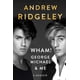 thumbnail image 1 of Libro Dutton: Wham! George Michael y Yo – Memorias, 1 of 1