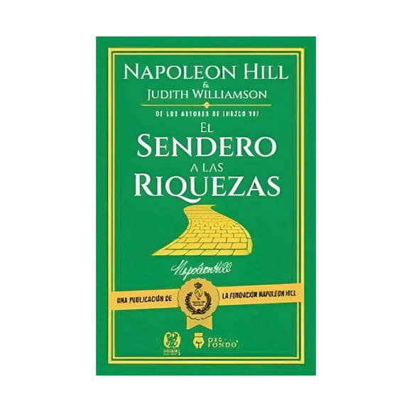 LIBRO EL SENDERO A LAS RIQUEZAS EN PIENSE Y HÁGASE RICO /239