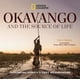 thumbnail image 1 of Libro National Geographic Okavango y la fuente de la vida, 1 of 1
