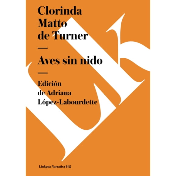 Libro Aves sin nido (Narrativa) de Linkgua