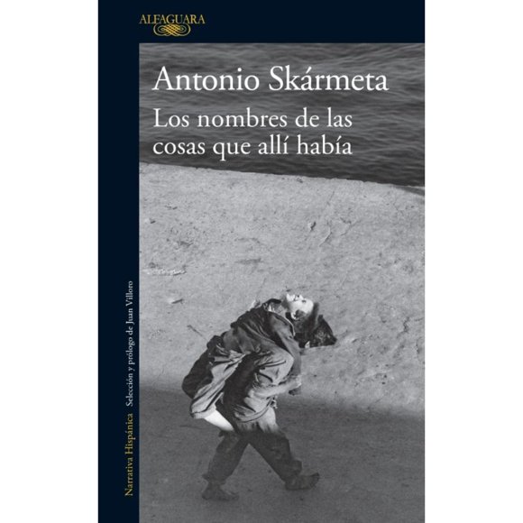 LIBRO Los Nombres De Las Cosas Que Allí Había