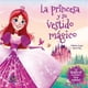 thumbnail image 1 of La Princesa Y Su Vestido Magico (Mini Libros), 1 of 2