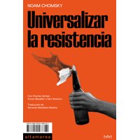Big Sur - Libro Universalizar La Resistencia - Noam Chomsky