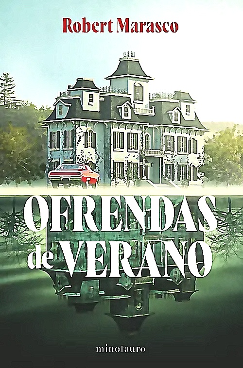 Minotauro - Libro Ofrendas De Verano - Robert Marasco